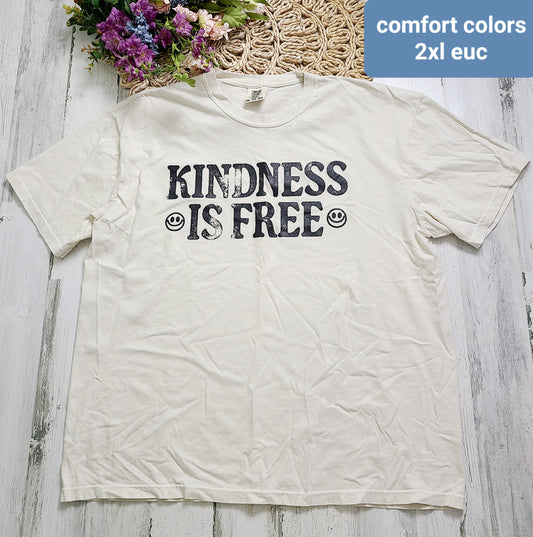 kindness is free comfort colors tee