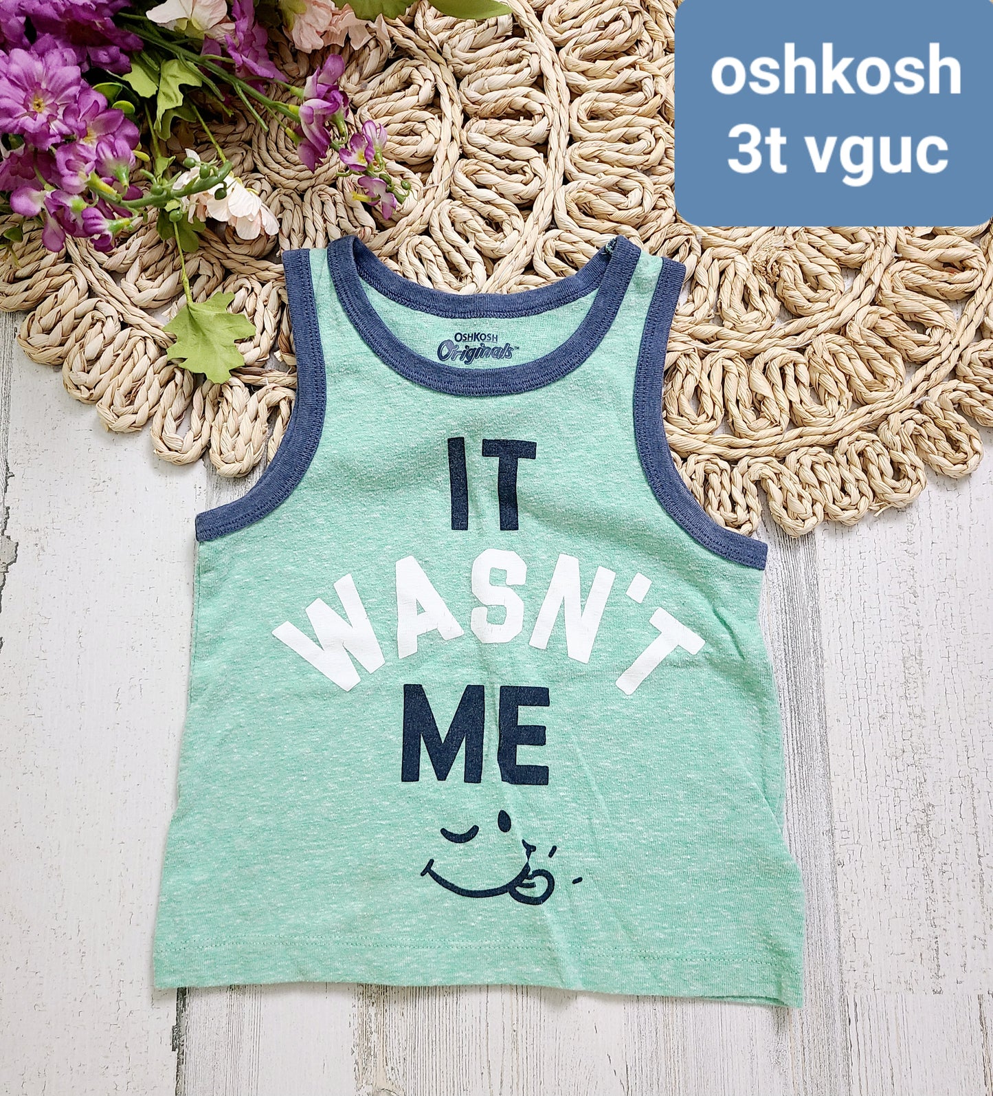 it wasn’t me oshkosh tank